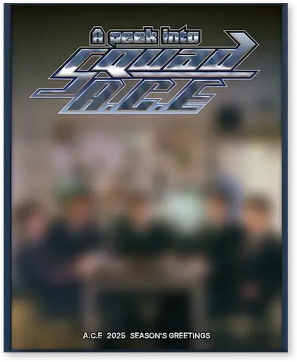 A.C.E 2025 SEASONS GREETINGS (A PEAK INTO SQUAD A.C.E)