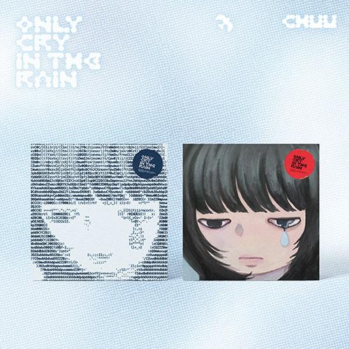CHUU - Only cry in the rain (3rd MINI ALBUM)