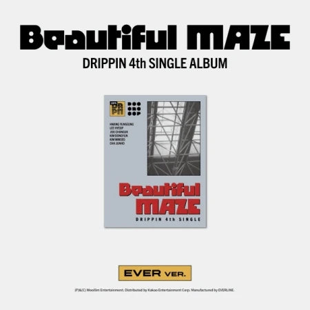 DRIPPIN - Beautiful MAZE (EVER Version)