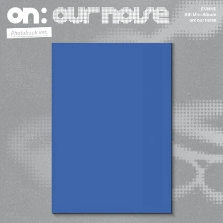 EVNNE - on our noise (6th Mini Album) (Standard Version)