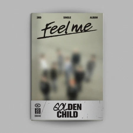 GOLDEN CHILD - 3RD SINGLE ALBUM FEEL ME Youth Version