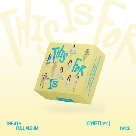 TWICE - THIS IS FOR (4th FULL ALBUM) (CONFETTI Version)