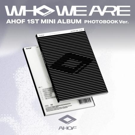AHOF - WHO WE ARE (1st MINI ALBUM) (PHOTOBOOK Version)