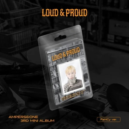 AMPERS&ONE - LOUD & PROUD (3rd MINI ALBUM) (FaNCy ver.  LIMITED EDITION)
