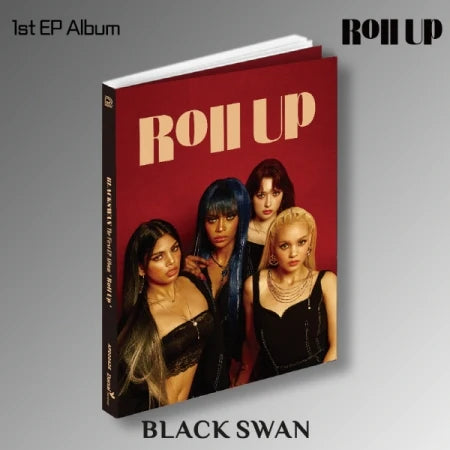 BLACK SWAN - The First EP Album ROLL UP