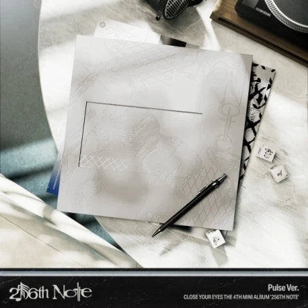 CLOSE YOUR EYES - 256th Note (The 4th Mini Album) (Pulse Version)