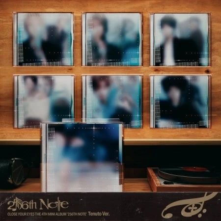 CLOSE YOUR EYES - 256th Note (The 4th Mini Album) (Tenuto Version)
