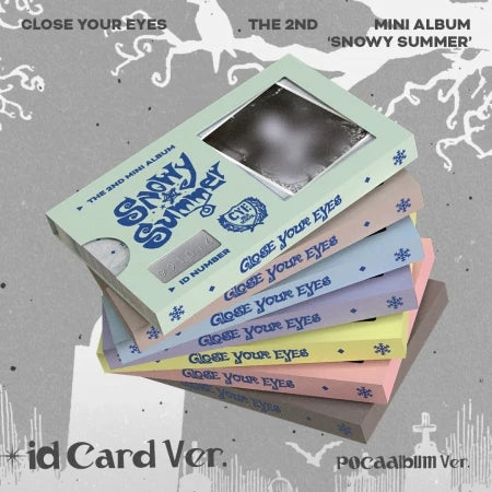 CLOSE YOUR EYES - Snowy Summer (The 2nd Mini Album ) (ID Card Version  POCAALBUM)