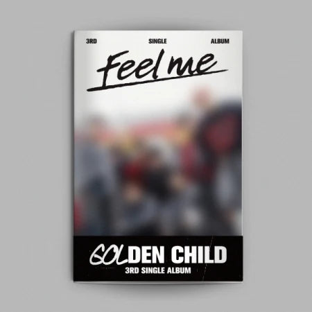 GOLDEN CHILD - 3RD SINGLE ALBUM FEEL ME Connect Version