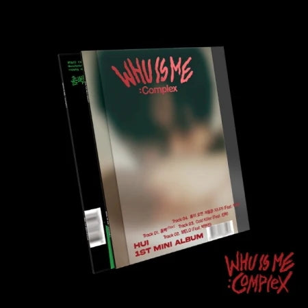 HUI – 1ST MINI ALBUM WHU IS ME : COMPLEX