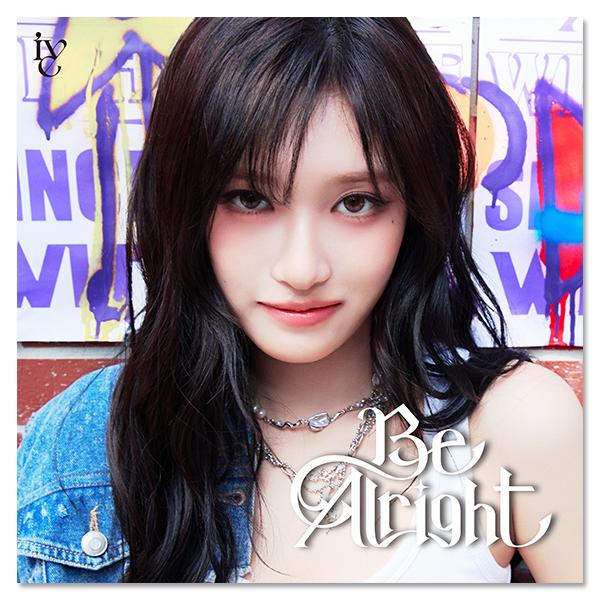 IVE - BE ALRIGHT (JAPAN 3RD EP ALBUM) (SOLO EDITION) - REI - SOKOLLAB