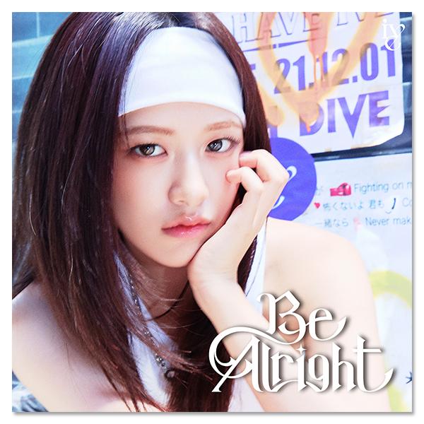 IVE - BE ALRIGHT (JAPAN 3RD EP ALBUM) (SOLO EDITION) - REI - SOKOLLAB