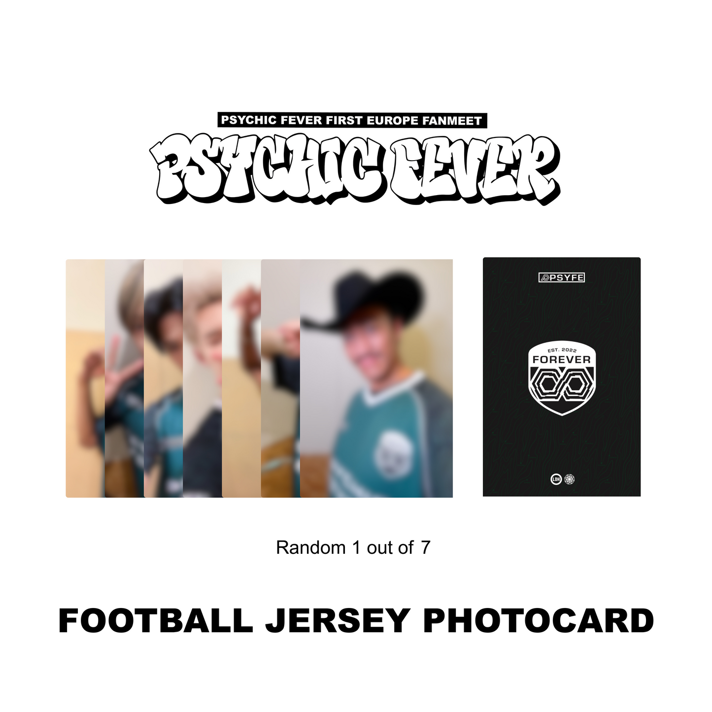 PSYCHIC FEVER 1ST EUROPE FANMEET TOUR MD : Short Sleeved Football Jersey