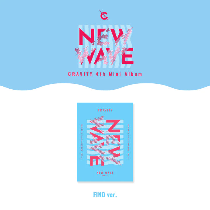 CRAVITY - 4TH MINI ALBUM - NEW WAVE Find Version