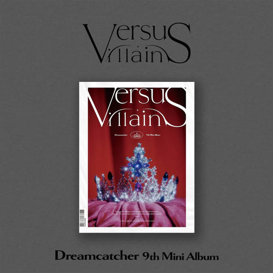 DREAMCATCHER - 9TH MINI ALBUM VILLAINS U Version
