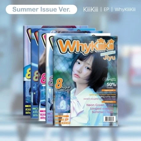KiiiKiii - WhyKiiiKiii SUMMER ISSUE VERSION