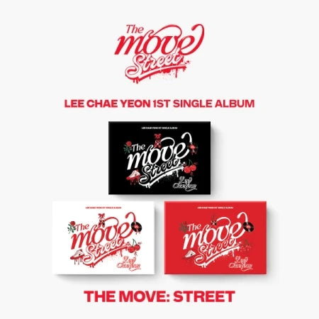 LEE CHAEYEON - 1ST SINGLE ALBUM The Move Street Poca Version