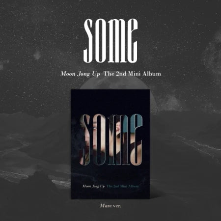 MOON JONG UP - 2ND MINI ALBUM SOME Mare Version