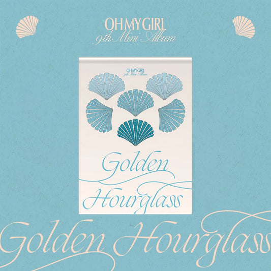 OH MY GIRL - 9th Mini album Golden Hourglass Wave Version