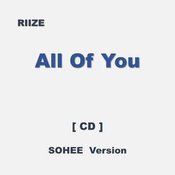 RIIZE - All of You (2nd Japan Single Album) (SOLO EDITION) SOHEE