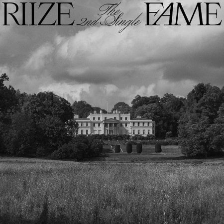 RIIZE - Fame (2nd SINGLE ALBUM)