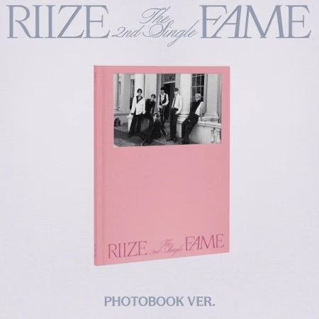 RIIZE - Fame (2nd SINGLE ALBUM) (Photobook Version)