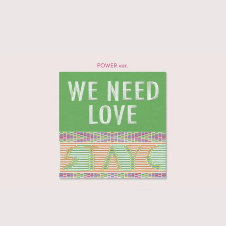 STAYC - WE NEED LOVE  3RD SINGLE ALBUM Power Version