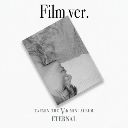 TAEMIN (of SHINee) - 5th MINI ALBUM ETERNAL (Film Version)