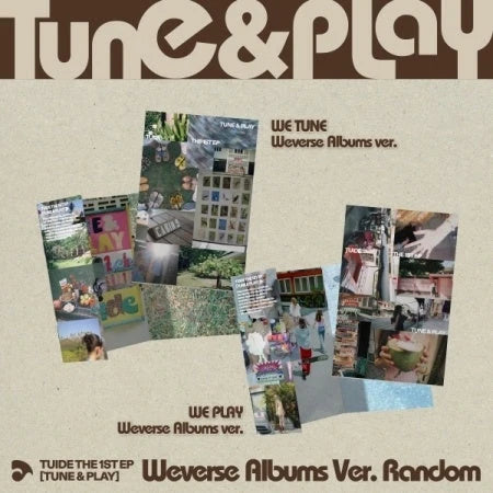 TUIDE - TUNE & PLAY (The 1st EP Album) (Weverse Albums Version)