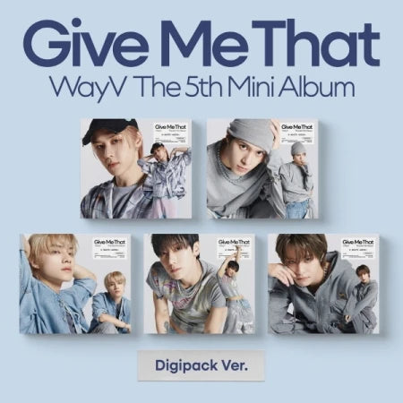 WayV - Give Me That (Digipak Version)