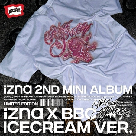 izna - Not Just Pretty (2nd Mini album) ((izna X BBC ICECREAM Version Limited)