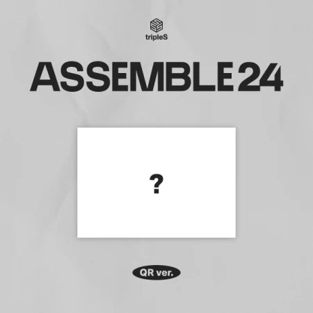 tripleS - ASSEMBLE24 (QR version)