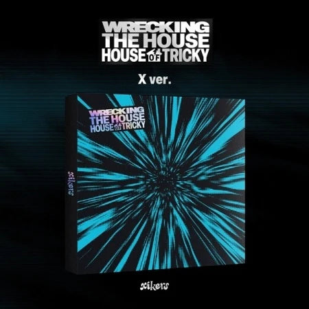 xikers - HOUSE OF TRICKY : WRECKING THE HOUSE X Version