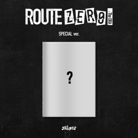 xikers - ROUTE ZERO  The ORA (7th MINI ALBUM) (Special Version)