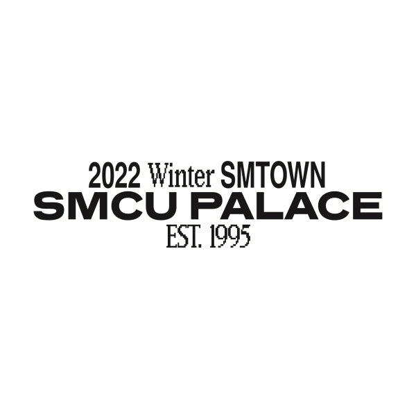 2022 WINTER SMTOWN : SMCU PALACE (GUEST. SHINEE (ONEW, KEY, MINHO))