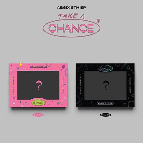 AB6IX - 6TH EP ALBUM    TAKE A CHANCE