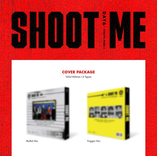 DAY6 YOUTH part 1: SHOOT ME