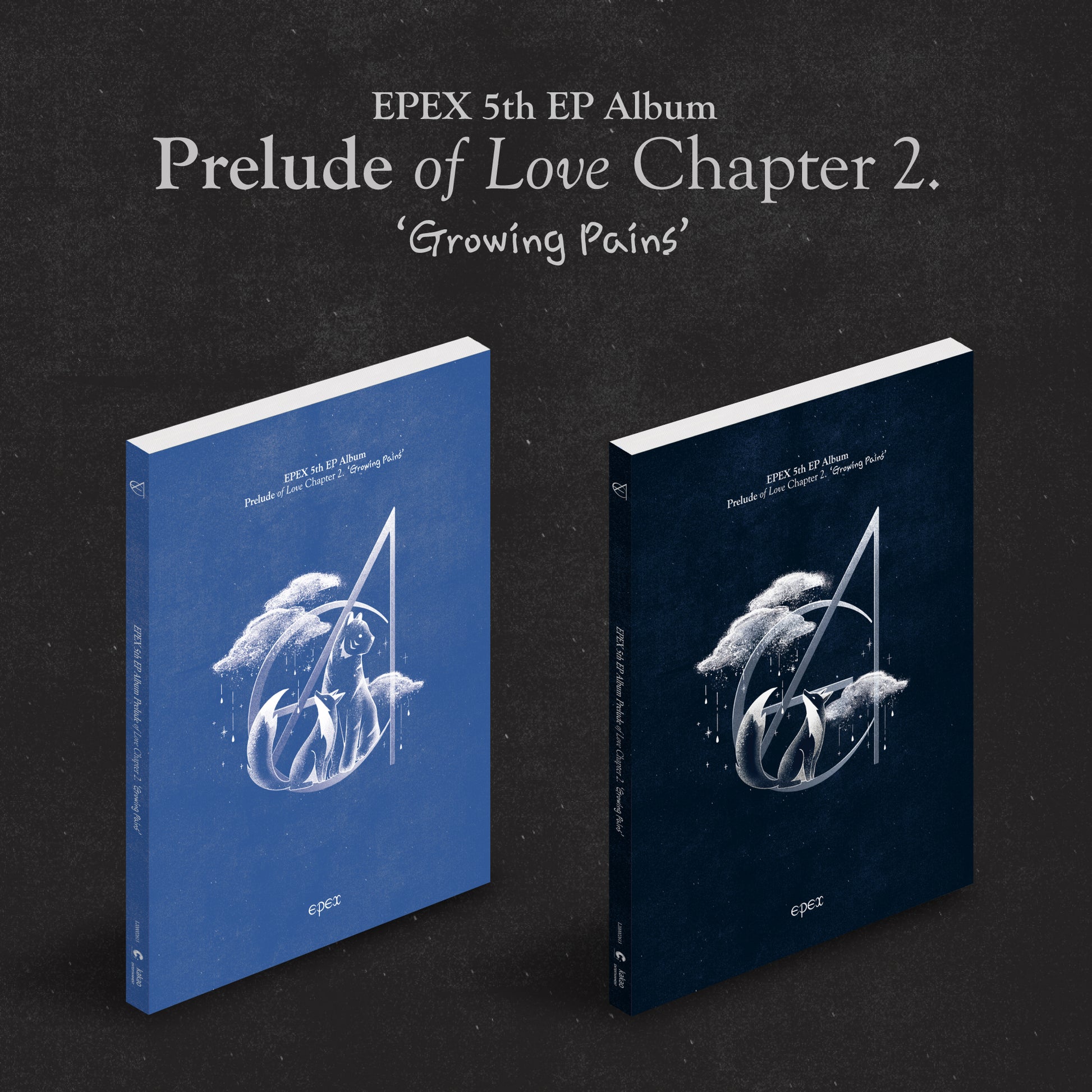 EPEX - 5TH EP ALBUM PRELUDE OF LOVE CHAPTER 2. GROWING PAINS