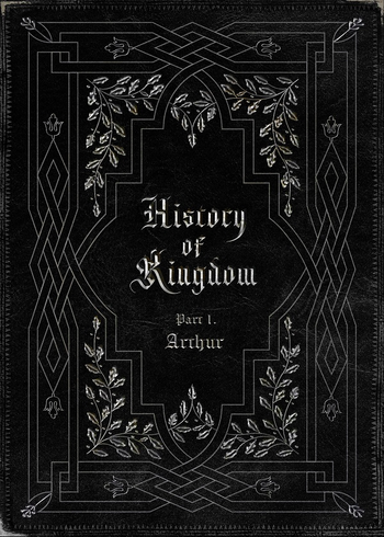KINGDOM History of Kingdom Part 1  ARTHUR
