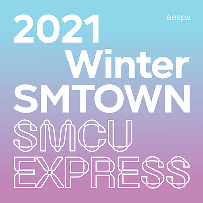 PREORDER: 2021 WINTER SMTOWN_SMCU EXRPESS (AESPA)