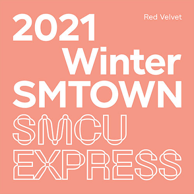 PREORDER  2021 WINTER SMTOWN_SMCU EXRPESS (RED VELVET)