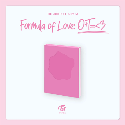 PREORDER : TWICE - 3RD FULL ALBUM FORMULA OF LOVE: O+T=<3 Explosion